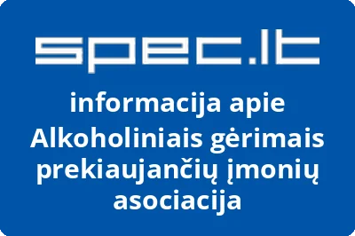 Lietuvos alkoholinių gėrimų gamintojų ir importuotojų asociacija