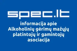 Alkoholinių gėrimų mažųjų platintojų ir gamintojų asociacija | spec.lt