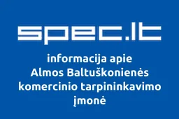 Almos Baltuškonienės komercinio tarpininkavimo įmonė