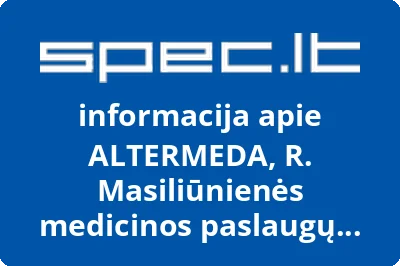 ALTERMEDA, R. Masiliūnienės medicinos paslaugų įmonė
