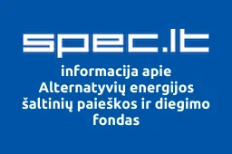 Alternatyvių energijos šaltinių paieškos ir diegimo fondas | spec.lt