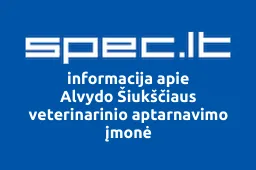 Alvydo Šiukščiaus veterinarinio aptarnavimo įmonė | spec.lt