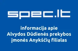 Alvydos Dūdienės prekybos įmonės Anykščių filialas