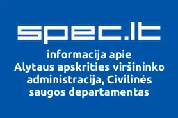 Alytaus apskrities viršininko administracija, Civilinės saugos departamentas | spec.lt