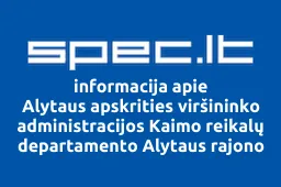 Alytaus apskrities viršininko administracijos Kaimo reikalų departamento Alytaus rajono žemės ūkio ir melioracijos skyrius | spec.lt