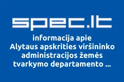 Alytaus apskrities viršininko administracijos žemės tvarkymo departamento Alytaus rajono žemėtvarkos skyrius | spec.lt