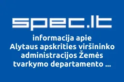 Alytaus apskrities viršininko administracijos Žemės tvarkymo departamento Druskininkų žemėtvarkos skyrius | spec.lt