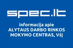 ALYTAUS DARBO RINKOS MOKYMO CENTRAS, VšĮ | spec.lt