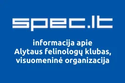 Alytaus felinologų klubas, visuomeninė organizacija | spec.lt