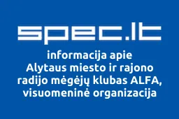 Alytaus miesto ir rajono radijo mėgėjų klubas ALFA, visuomeninė organizacija | spec.lt
