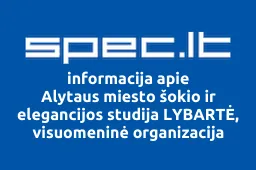 Alytaus miesto šokio ir elegancijos studija LYBARTĖ, visuomeninė organizacija | spec.lt
