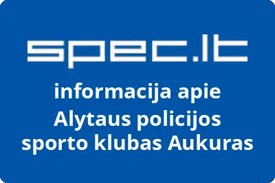 Alytaus policijos sporto klubas Aukuras