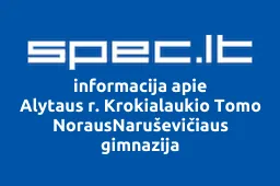 Alytaus r. Krokialaukio Tomo NorausNaruševičiaus gimnazija | spec.lt