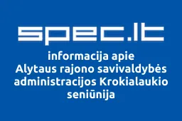 Alytaus rajono savivaldybės administracijos Krokialaukio seniūnija iliustracija