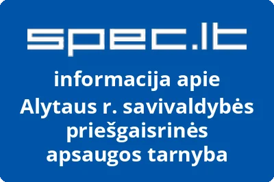 Alytaus rajono savivaldybės biudžetinė įstaiga Priešgaisrinės apsaugos tarnyba