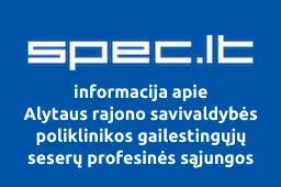 Alytaus rajono savivaldybės poliklinikos gailestingųjų seserų profesinės sąjungos pirminė organizacija