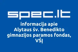 Alytaus šv. Benedikto gimnazijos paramos fondas, VŠĮ | spec.lt