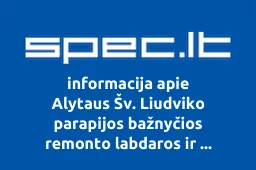 Alytaus Šv. Liudviko parapijos bažnyčios remonto labdaros ir paramos fondas