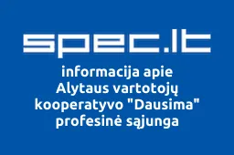 Alytaus vartotojų kooperatyvo "Dausima" profesinė sąjunga | spec.lt