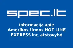 Amerikos firmos HOT LINE EXPRESS Inc. atstovybė iliustracija