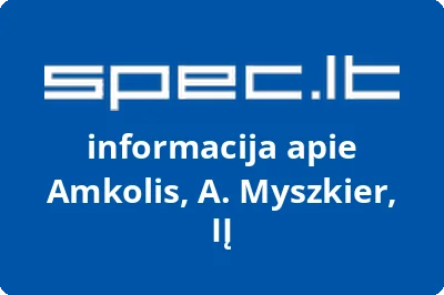 Amkolis, A. Myszkier, IĮ
