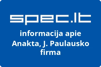 Anakta, J. Paulausko firma