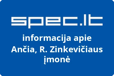 Ančia, R. Zinkevičiaus įmonė