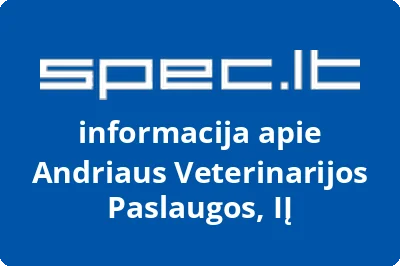 Andriaus Veterinarijos Paslaugos, IĮ | spec.lt