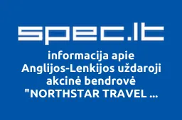 Anglijos-Lenkijos uždaroji akcinė bendrovė "NORTHSTAR TRAVEL TECHNOLOGIES iliustracija