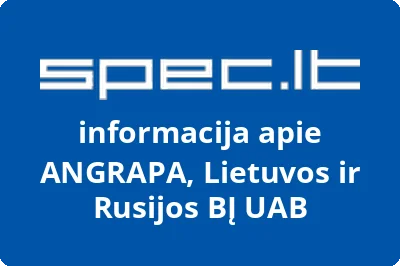 Bendra Lietuvos ir Rusijos įmonė uždaroji akcinė bendrovė ANGRAPA