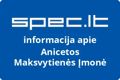 Anicetos Maksvytienės Įmonė