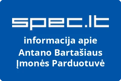 Antano Bartašiaus Įmonės Parduotuvė