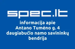 Antano Tumėno g. 4 daugiabučio namo savininkų bendrija | spec.lt