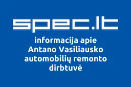 Antano Vasiliausko automobilių remonto dirbtuvė | spec.lt