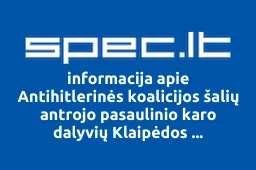 Antihitlerinės koalicijos šalių antrojo pasaulinio karo dalyvių Klaipėdos organizacija | spec.lt