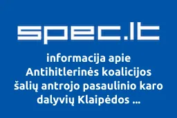 Antihitlerinės koalicijos šalių antrojo pasaulinio karo dalyvių Klaipėdos organizacija