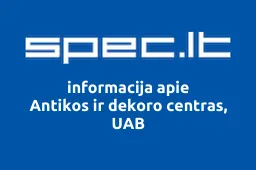 Antikos ir dekoro centras, UAB | spec.lt