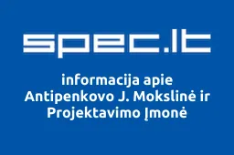 Antipenkovo J. Mokslinė ir Projektavimo Įmonė | spec.lt