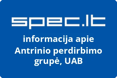Antrinio perdirbimo grupė, UAB