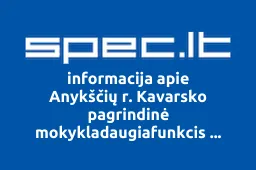 Anykščių r. Kavarsko pagrindinė mokykladaugiafunkcis centras | spec.lt