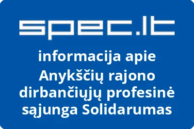 Anykščių rajono dirbančiųjų profesinė sąjunga Solidarumas