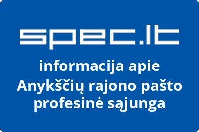 Anykščių rajono pašto profesinė sąjunga