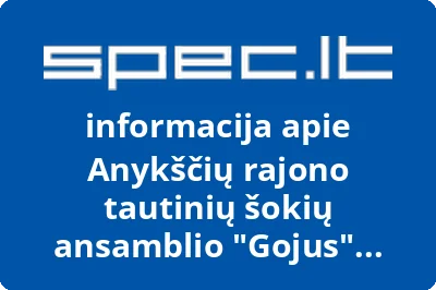 Anykščių rajono tautinių šokių ansamblio Gojus klubas | spec.lt