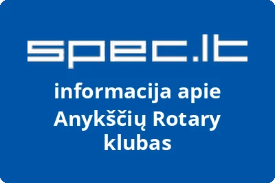 Anykščių Rotary klubas | spec.lt
