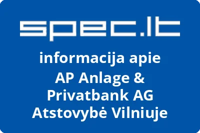 AP Anlage & Privatbank AG Atstovybė Vilniuje