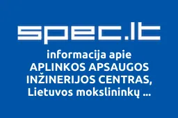 APLINKOS APSAUGOS INŽINERIJOS CENTRAS, Lietuvos mokslininkų sąjungos skyrius | spec.lt