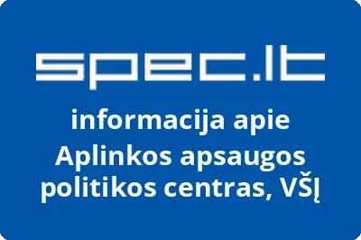 APLINKOS APSAUGOS POLITIKOS CENTRAS, VŠĮ