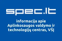 Aplinkosaugos valdymo ir technologijų centras, VŠĮ | spec.lt