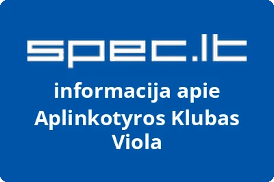 Aplinkotyros klubas Viola | spec.lt
