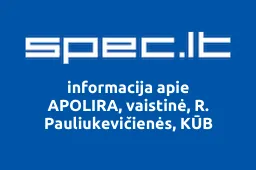 APOLIRA, vaistinė, R. Pauliukevičienės, KŪB | spec.lt